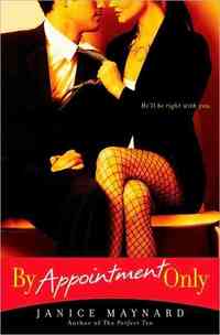 By Appointment Only by Janice Maynard