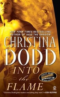 Excerpt of Into the Flame by Christina Dodd