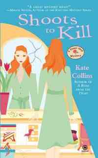 Shoots to Kill by Kate Collins