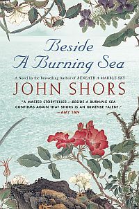 Beside A Burning Sea by John Shors