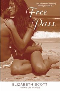 Free Pass by Elizabeth Scott