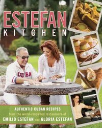 Estefan Kitchen by Gloria Estefan