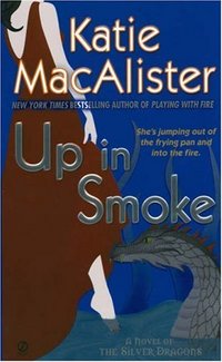 Up In Smoke by Katie MacAlister