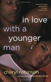 In Love With A Younger Man by Cheryl Robinson