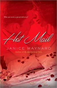 Hot Mail by Janice Maynard