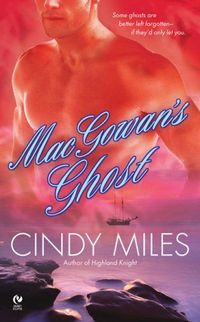 Macgowan's Ghost by Cindy Miles