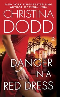 Danger In A Red Dress