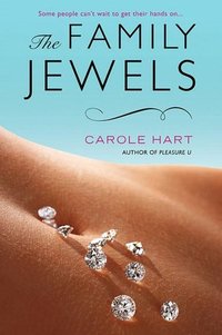 The Family Jewels by Carole Hart