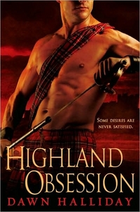 Highland Obsession by Dawn Halliday