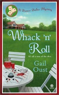 Whack 'n' Roll by Gail Oust