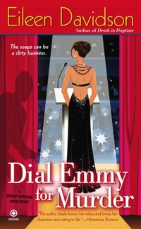 Dial Emmy For Murder by Eileen Davidson