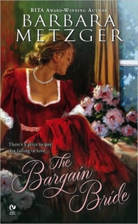 The Bargain Bride by Barbara Metzger
