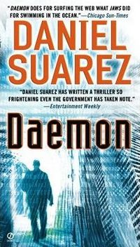 Daemon by Daniel Suarez