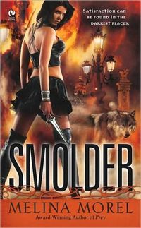 Smolder by Melina Morel