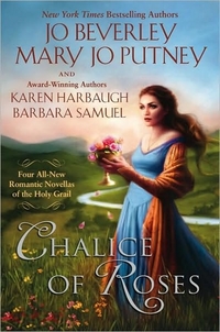 Chalice Of Roses by Karen Harbaugh