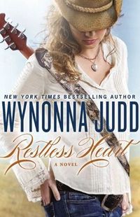 Restless Heart by Wynonna Judd