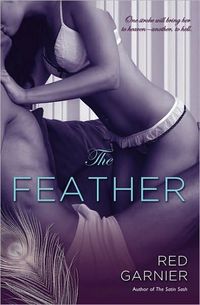 The Feather by Red Garnier
