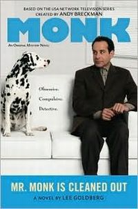 Mr. Monk Is Cleaned Out by Lee Goldberg