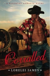 Corralled by Lorelei James