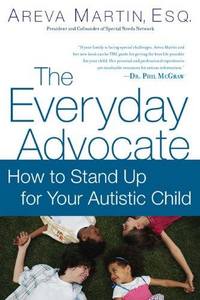 The Everyday Advocate by Areva Martin
