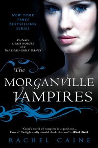 Morganville Vampires: Volume 1