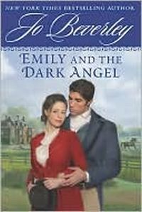 Emily And The Dark Angel by Jo Beverley