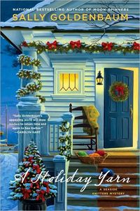A Holiday Yarn by Sally Goldenbaum