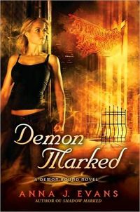 Demon Marked by Anna J. Evans
