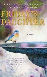 Friday's Daughter by Patricia Sprinkle