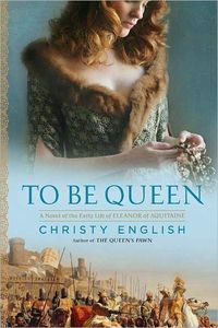 To Be Queen by Christy English