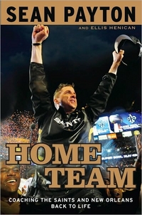 Home Team by Sean Payton