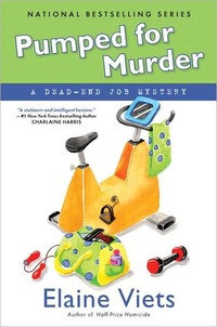 Pumped For Murder by Elaine Viets