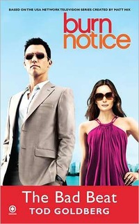 Burn Notice by Tod Goldberg