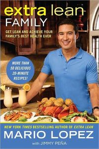 Extra Lean Family by Mario Lopez