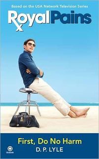 Royal Pains by D.P. Lyle
