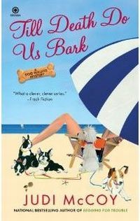 Till Death Do Us Bark by Judi McCoy