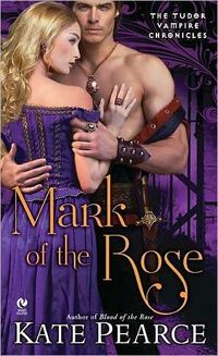 Mark Of The Rose by Kate Pearce