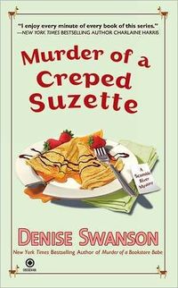 Murder Of A Creped Suzette by Denise Swanson