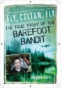 Fly, Colton, Fly