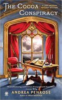 The Cocoa Conspiracy by Andrea Penrose