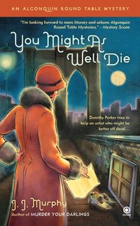 You Might As Well Die by J.J. Murphy