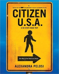 Citizen U.S.A. by Alexandra Pelosi