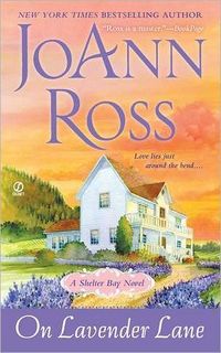 On Lavendar Lane by JoAnn Ross