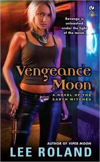 Vengeance Moon by Lee Roland