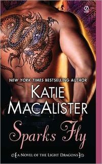 Sparks Fly by Katie MacAlister