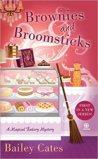 Brownies and Broomsticks by Bailey Cates