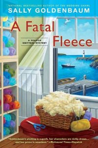 A Fatal Fleece by Sally Goldenbaum