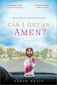 Can I Get An Amen? by Sarah Healy