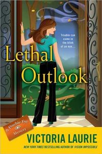 Lethal Outlook by Victoria Laurie