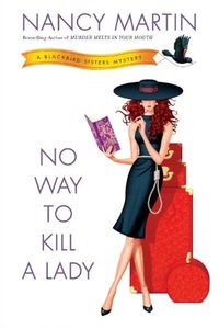 No Way To Kill A Lady by Nancy Martin